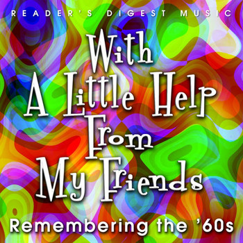 Various Artists - With a Little Help from My Friends - Remember The '60s