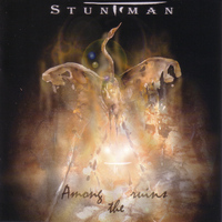 Stuntman - Among the Ruins (Explicit)