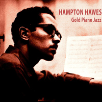 Hampton Hawes - Gold Piano Jazz