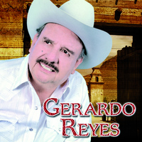 Gerardo Reyes - Grandes Éxitos Norteños