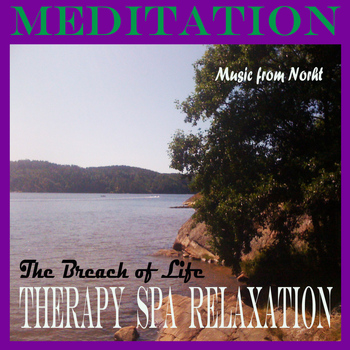 The Breath of Life - Meditation
