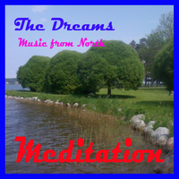 The Dreams - Meditation