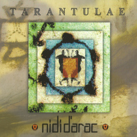 Nidi D'Arac - Tarantulae