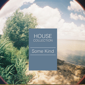 Various Artists - Some Kind