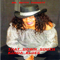 Betty Padgett - That Down South Kinda Blues
