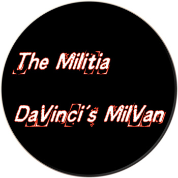 The Militia - Davinci's Milvan