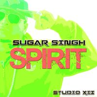 Sugar Singh - Spirit