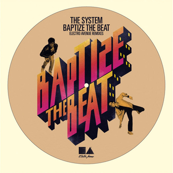 The System - Baptize the Beat (The Remixes) [feat. Mic Murphy David Frank]