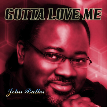 John Butler - Gotta Love Me