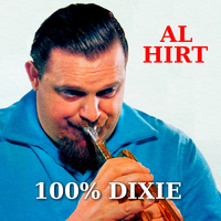 Al Hirt - 100% Dixie