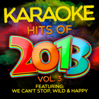 Ameritz - Karaoke - Karaoke Hits of 2013, Vol. 3