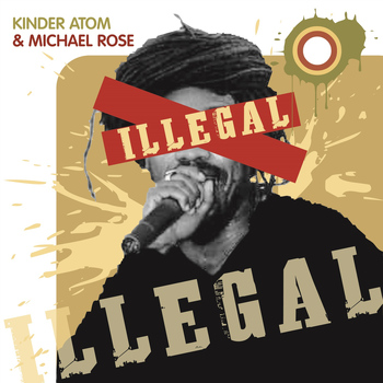 Kinder Atom - Illegal (The Remixes)