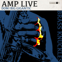 Amp Live - Brass Knuckles