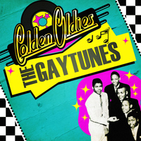The Gaytunes - Golden Oldies