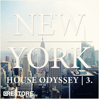 Various Artists - New York House Odyssey, Vol. 3