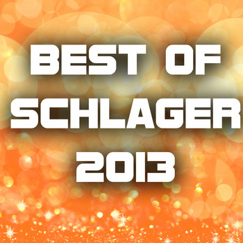 Various Artists - Best of Schlager 2013