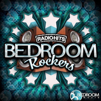 Various Artists - Bedroom Rockers Radio Hits