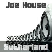 Joe House - Sutherland