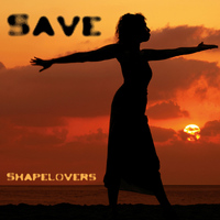 Shapelovers - Save
