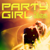 Dj Leone Sergio - Party Girl