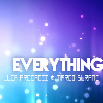 Luca Procacci & Marco Burani - Everything