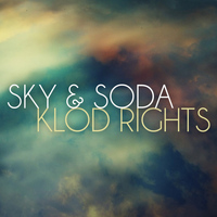 Klod Rights - Sky & Soda