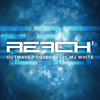 Outwave Project - Reach'