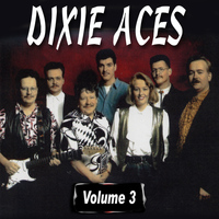 Dixie Aces - The Dixie Aces, Vol. 3