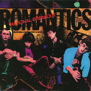 The Romantics - National Breakout