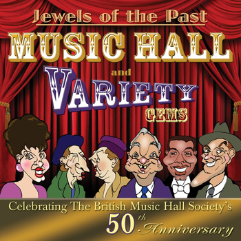 Various Artists - Jewels of the Past: Music Hall and Variety Gems