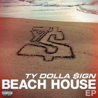 Ty Dolla $ign - Beach House EP (Explicit)