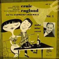 Ernie Englund - Make Mine Sweet Vol. 2