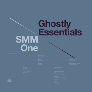 Various Artists - Ghostly Essentials: SMM One