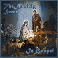 Original Cast Recording - The Nativity Scene in Gospel
