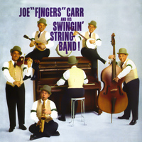 Joe “Fingers” Carr - Swingin' String Band
