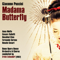 Erich Leinsdorf - Giacomo Puccini: Madama Butterfly (1957)