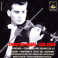 Karl Böhm - Beethoven: Violin Concerto Op. 61 - Mozart: Symphony No. 35