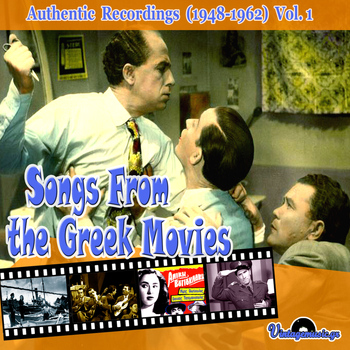 Various Artists - Songs From the Greek Movies: 1948-1962, Vol. 1