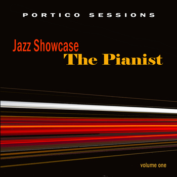 Various Artists - Jazz Showcase: The Pianist, Vol. 1