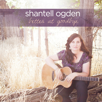 Shantell Ogden - Better at Goodbye