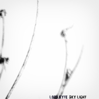Lord Kyte - Sky Light