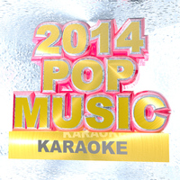 Pop Voice Nation - 2014 Pop Music Karaoke