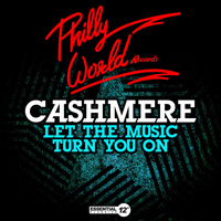Cashmere - Let the Music Turn You On