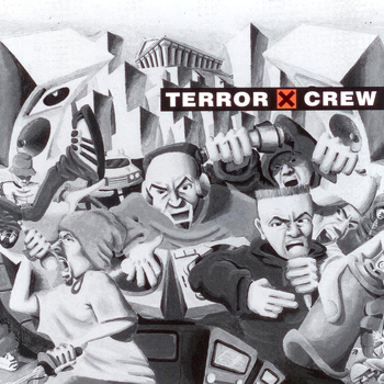 Terror X Crew - Terror X Crew (Explicit)