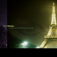 John Wesley - Waiting for the Sun to Shine in Paris (Live)