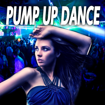 Various Artists - Pump up Dance
