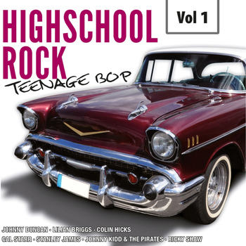Various Artists - Highscool Rock Teenage Bop, Vol. 1
