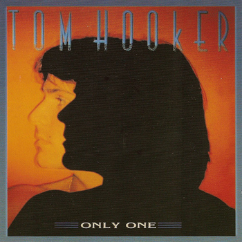 Tom Hooker - Only One