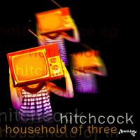 Hitchcock - Household of Three