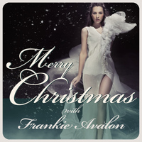 Frankie Avalon - Merry Christmas With Frankie Avalon